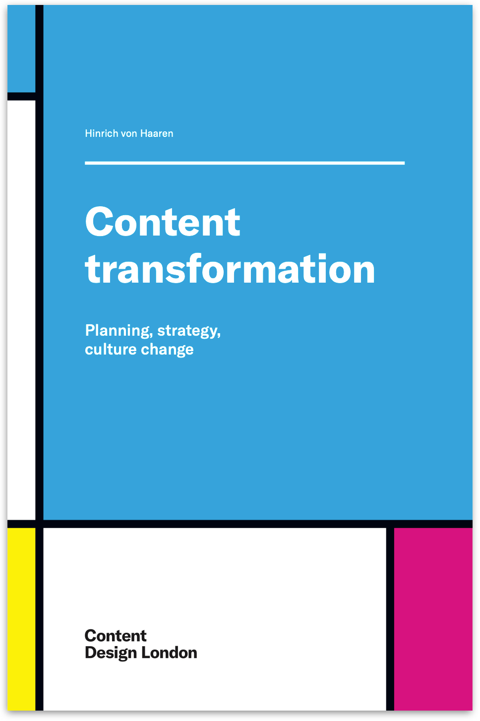 A photo of the front cover of Content transformation by Hinrich von Haaren